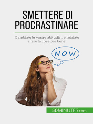 cover image of Smettere di procrastinare
